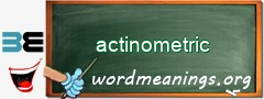 WordMeaning blackboard for actinometric